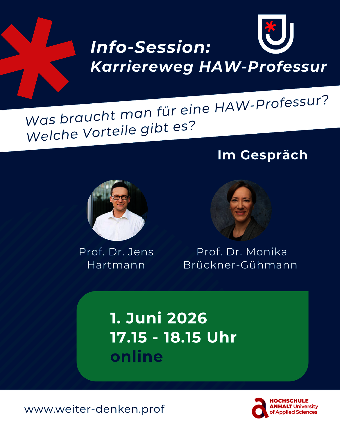 Plakat für eine Info-Session zum Thema Karriereweg HAW-Professur mit Prof. Dr. Jens Hartmann und Prof. Dr. Monika Brückner-Gühmann am 1. Juni 2026 von 17:15 bis 18:15 Uhr online. Thema: Anforderungen und Vorteile einer HAW-Professur.