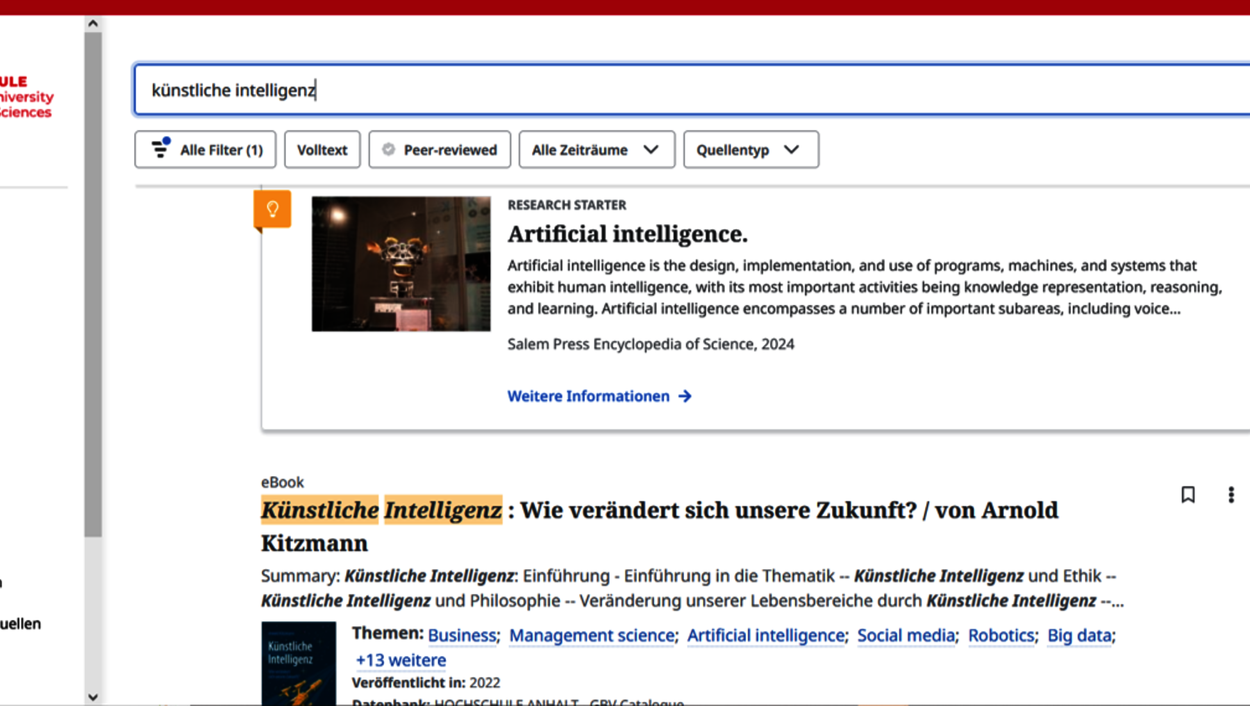 This image features a webpage result on "Artificial Intelligence."

Alternative text: "The screenshot showcases search results about Künstliche Intelligenz (Artificial Intelligence). One summary is 'Künstliche Intelligenz: Wie verändert sich unsere Zukunft?' by Arnold Kitzmann discussing AI evolution. Links lead to more resources from Hochschulmedien RWTH Aachen and Oxford University Press."