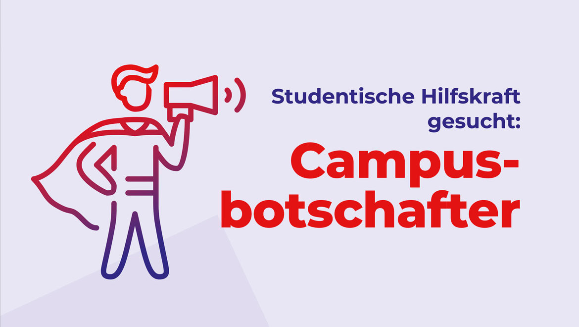 Eine Person mit Megafon ruft nach studentischen Hilfskräften und sucht Campusbotschafter für Unterstützung.