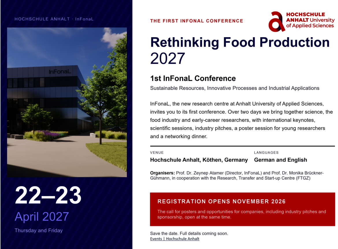 Konferenzplakat zur Veranstaltung „Rethinking Food Production 2027“ der Hochschule Anhalt. Gezeigt werden zwei Konferenztage am 22.–23. April 2027 in Köthen, Deutschland, mit Fokus auf nachhaltige Ressourcen, innovative Prozesse und industrielle Anwendungen in der Lebensmittelproduktion.