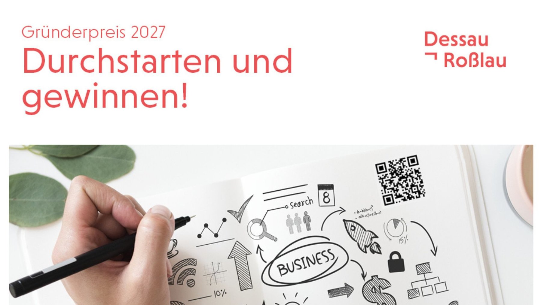 Eine Hand hält einen Stift und notiert auf einem Whiteboard mit verschiedenen Business-Symbolen wie Suchfunktion, Pfeilen, QR-Code und Geldzeichen. Der Text betont den Gründerpreis 2027 mit dem Motto Durchstarten und gewinnen.
