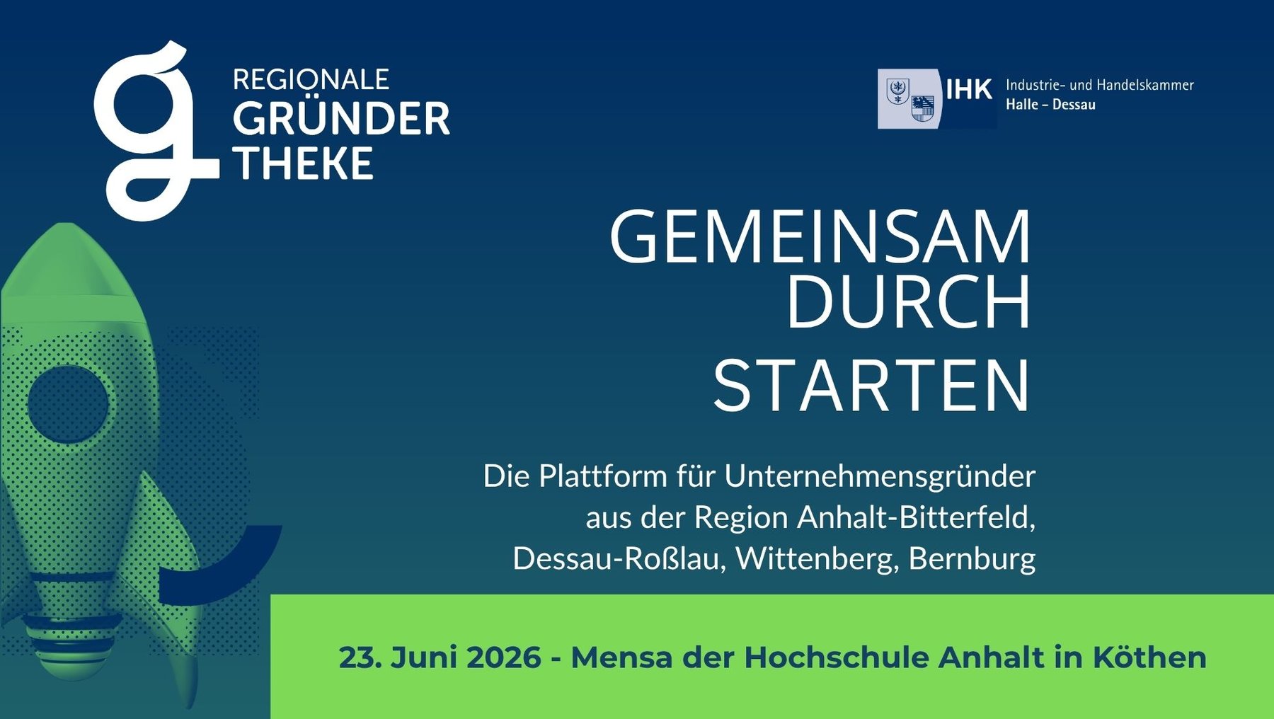 Plakat für die Gründerplattform „Regionale GründerTheke“ mit dem Motto „Gemeinsam durch starten“. Veranstaltung für Unternehmensgründer aus Anhalt-Bitterfeld, Dessau-Roßlau, Wittenberg und Bernburg am 23. Juni 2026 in der Mensa der Hochschule Anhalt in Köthen.